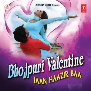 Bhojpuri Valentine - Jaan Haazir Baa image