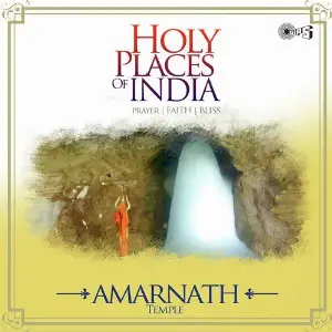 Holy Places of India - Prayer, Faith, Bliss (Amarnath Temple) image