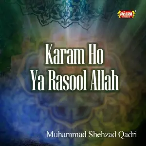 Karam Ho Ya Rasool Allah image