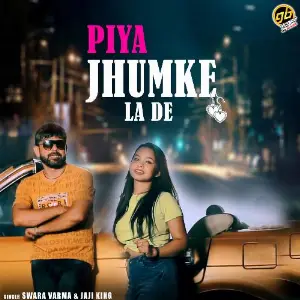 Piya Jhumke La De image
