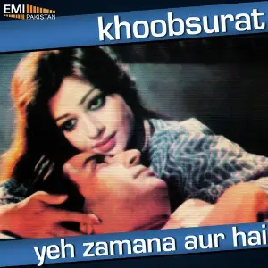 Khoobsurat  Yeh Zamana Aur Hai image