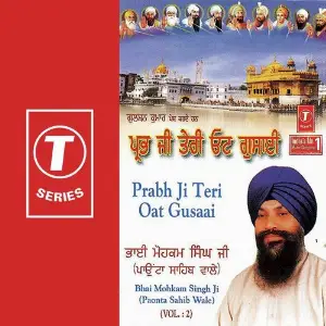 Prab Ji Teri Oat Gusaai (Vol. 2) image