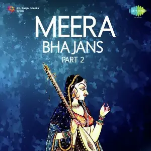 Meera Bhajans Pt. 2 image
