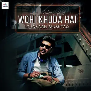 Wohi Khuda Hai - Single image
