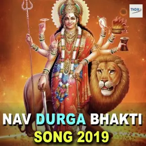 Nav Durga Bhakti Song 2019 image