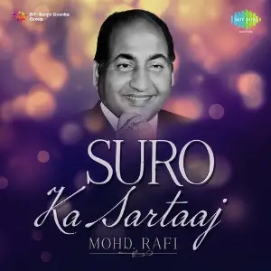 Suro Ka Sartaaj - Mohammed Rafi image
