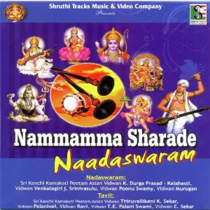Nammamma Sharade Naadaswaram Various Artists