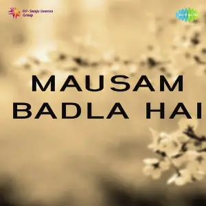 Mausam Badla Hai image