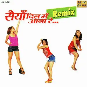 Saiyyan Dil Mein Aana Re - Remix image