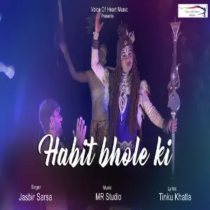 Habit Bhole Ki image
