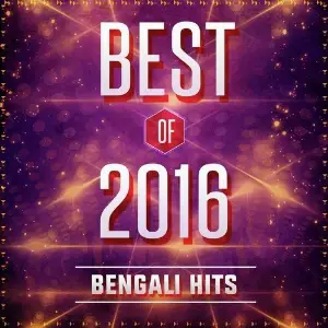 Best Of 2016 - Bengali Hits image