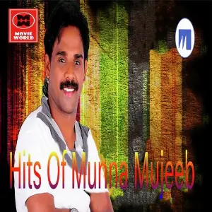 Hits Of Munna Mujeeb image