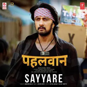 Sayyare (From Pehlwaan) image