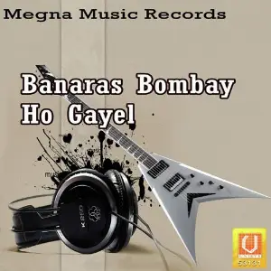 Banaras Bombay Ho Gayel image