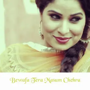Bewafa Tera Masum Chehra Aziz Khan