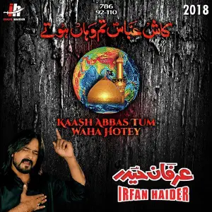 Kaash Abbas Tum Waha Hotey - Single image