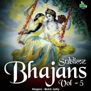 Sublime Bhajans vol 5 image