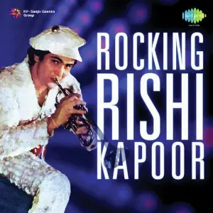 Rocking - Rishi Kapoor Various Artists
