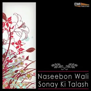 Naseebon Wali  Sonay Ki Talash image