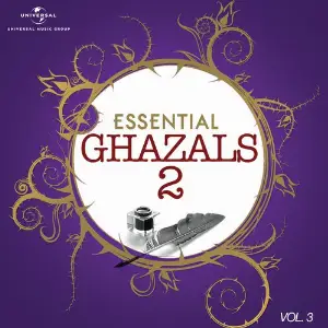 Essential - Ghazals 2, Vol. 3 image