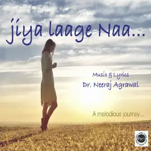 Jiya Laage Naa Various Artists