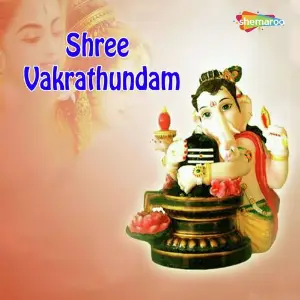 Shree Vakrathundam image