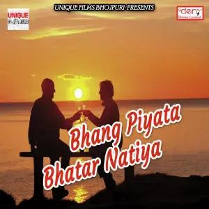 Bhang Piyata Bhatar Natiya image