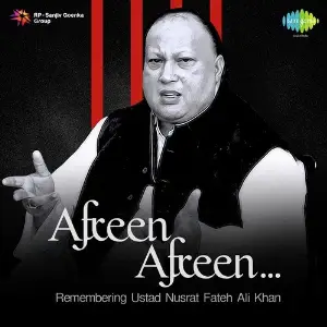 Afreen Afreen - Remembering Ustad Nusrat Fateh Ali Khan image