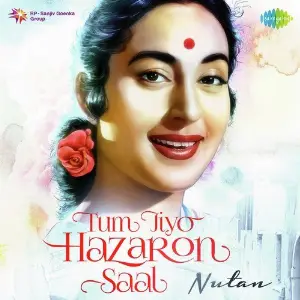 Tum Jiyo Hazaaron Saal - Nutan image