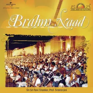 Brahm Naad - The Art Of Living image