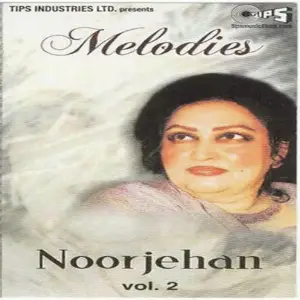 Melodies - Noorjehan (Vol. 2) image