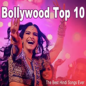Bollywood Top 10 (The Best Hindi Songs Ever) image