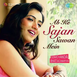 Saiyaan Ree Somchanda Bhattacharya