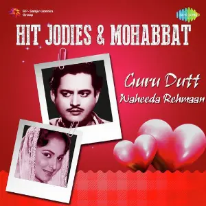Hit Jodies And Mohabbat - Guru Dutt - Waheeda Rehmaan image