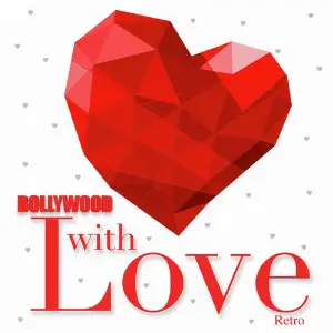 Bollywood With Love - Retro image