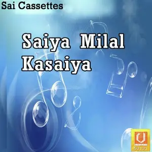 Saiya Milal Kasaiya image