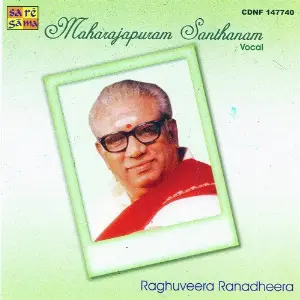 M. Santhanam - Raghuveera Ranadheera - Vocal image