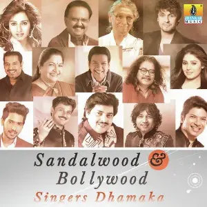 Bollywood  Sandalwood Singers Dhamaka Various Artists