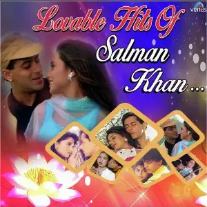 Lovable Hits Of Salman Khan Anand-Milind