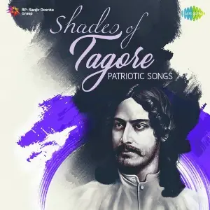 Shades of Tagore - Patriotic Songs image