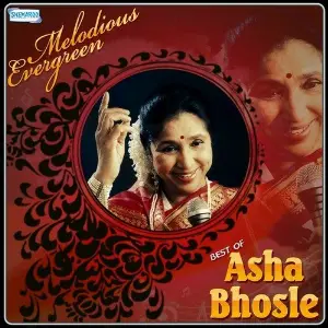 Melodious Evergreen - Best Of Asha Bhosle image