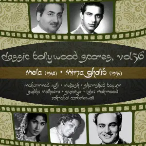 Classic Bollywood Scores, Vol. 56 Mela (1948), Mirza Ghalib 1954 image
