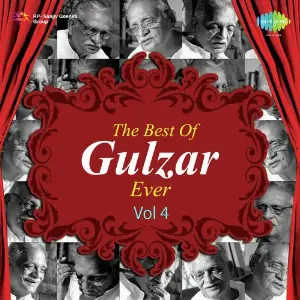 The Best Of Gulzar Ever Vol. - 4 image