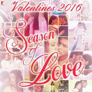 Valentines 2016 - Season of Love Anu Malik