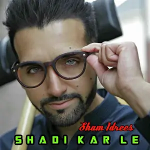 Shadi Kar Le image