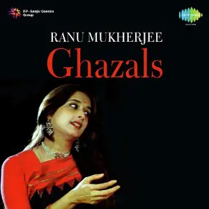 Ranu Mukherjee - Ghazals image