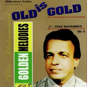 Golden Melodies Of Peer Mohammed Vol 4 image