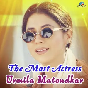 The Mast Actress - Urmila Matondkar image