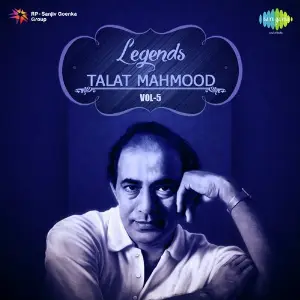 Legends - Talat Mahmood Vol. - 5 image