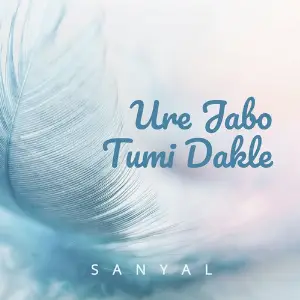 Ure Jabo Tumi Dakle image